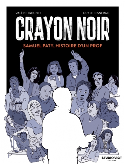 Crayon noir : Samuel Paty, histoire d’un prof
