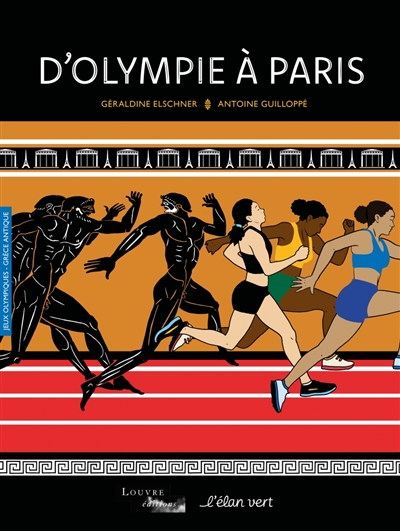D’Olympie à Paris : jeux Olympiques, Grèce antique